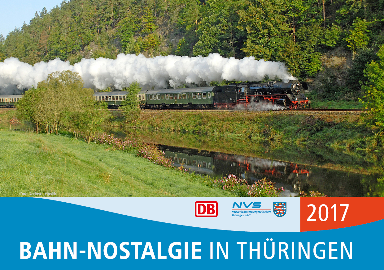Bahnnostalgie Thüringen 2017